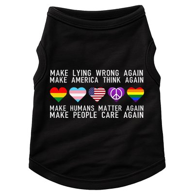 Make Lying Wrong Again Human Rights Sarcastic Statement Doggie Tank