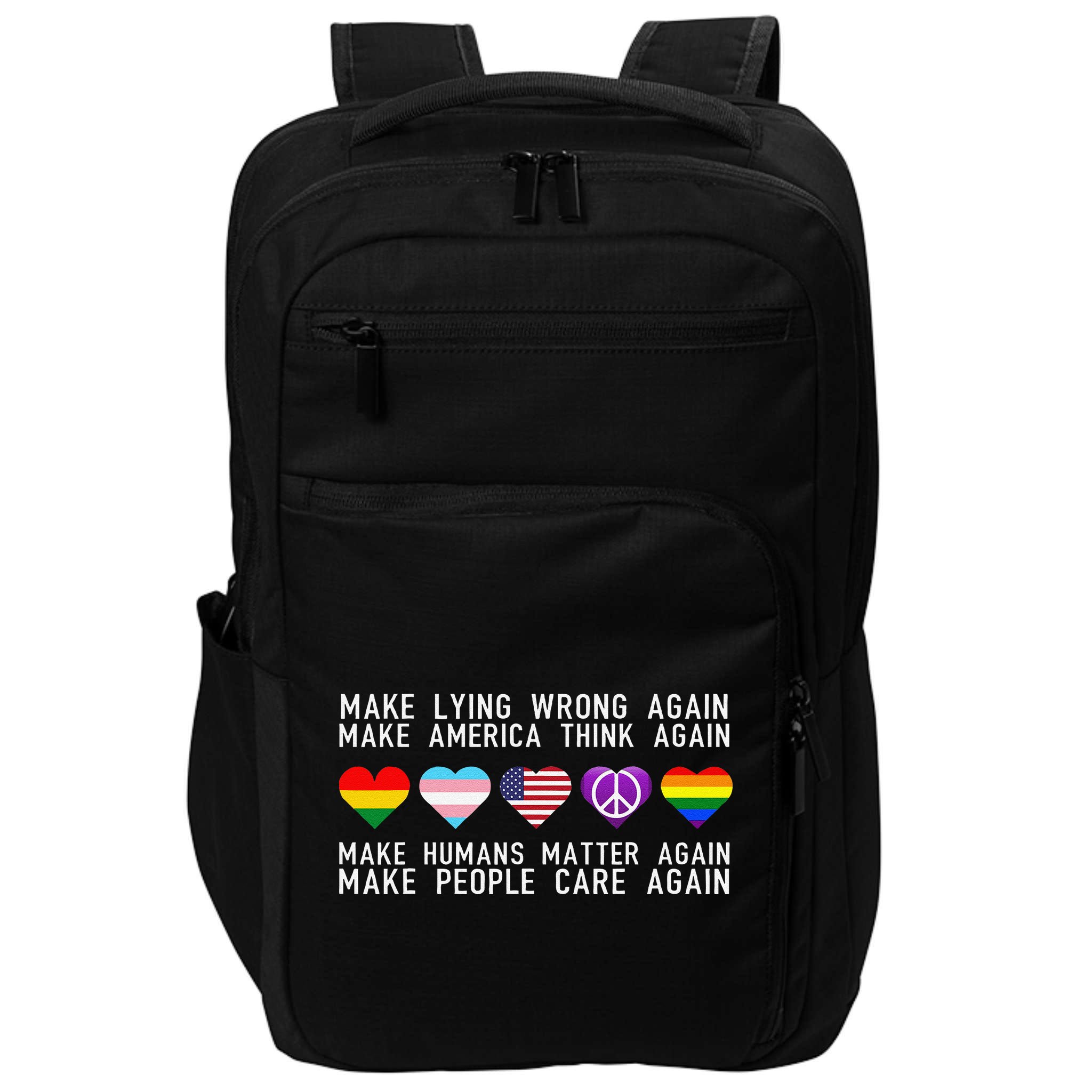 Make Lying Wrong Again Human Rights Sarcastic Statement Impact Tech Backpack