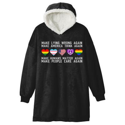 Make Lying Wrong Again Human Rights Sarcastic Statement Hooded Wearable Blanket