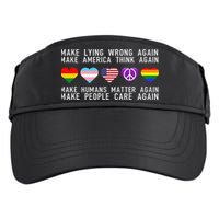 Make Lying Wrong Again Human Rights Sarcastic Statement Adult Drive Performance Visor