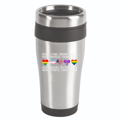 Make Lying Wrong Again Human Rights Sarcastic Statement 16oz Travel Tumbler