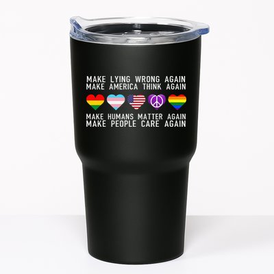 Make Lying Wrong Again Human Rights Sarcastic Statement Tumbler