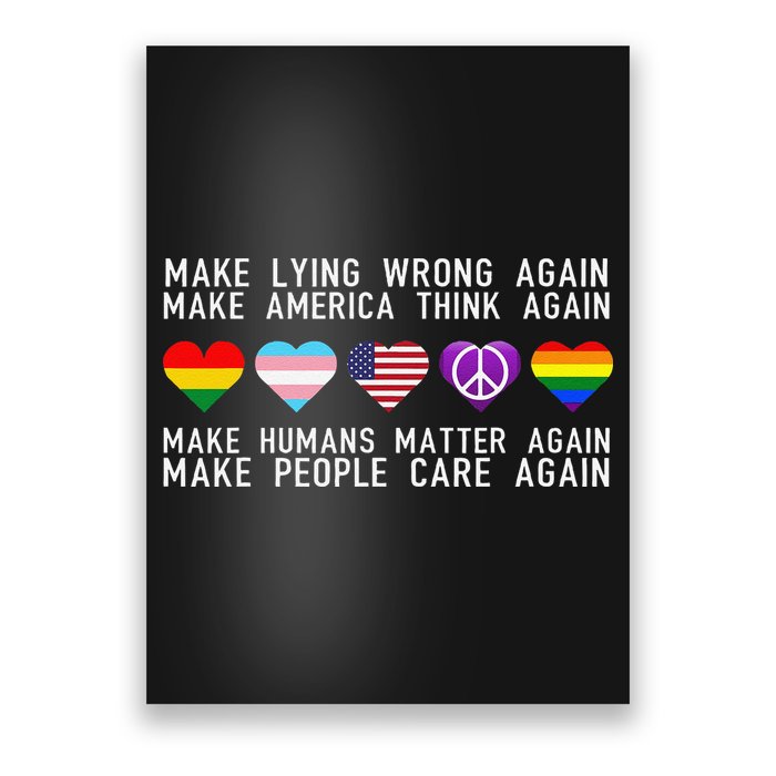 Make Lying Wrong Again Human Rights Sarcastic Statement Poster