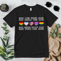 Make Lying Wrong Again Human Rights Sarcastic Statement Premium T-Shirt