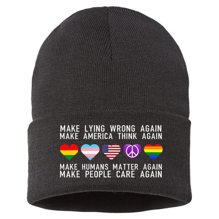 Make Lying Wrong Again Human Rights Sarcastic Statement Sustainable Knit Beanie