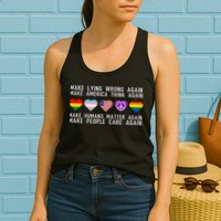 Make Lying Wrong Again Human Rights Sarcastic Statement Womens Tank Top