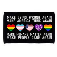 Make Lying Wrong Again Human Rights Sarcastic Statement Microfiber Hand Towel