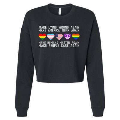 Make Lying Wrong Again Human Rights Sarcastic Statement Cropped Pullover Crew