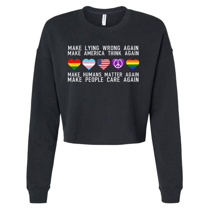 Make Lying Wrong Again Human Rights Sarcastic Statement Cropped Pullover Crew