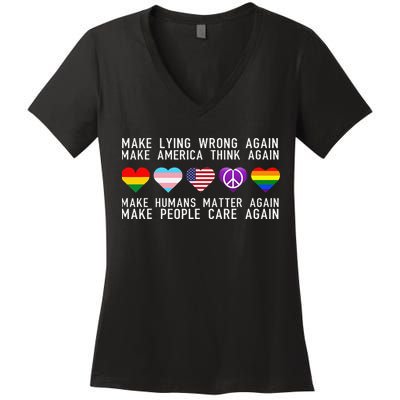 Make Lying Wrong Again Human Rights Sarcastic Statement Women's V-Neck T-Shirt