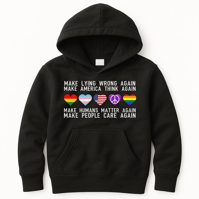 Make Lying Wrong Again Human Rights Sarcastic Statement Kids Hoodie