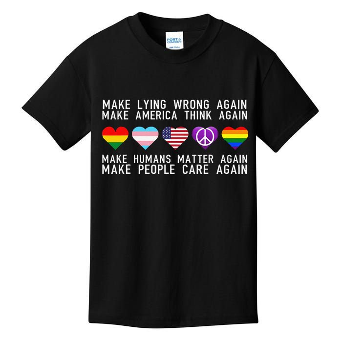 Make Lying Wrong Again Human Rights Sarcastic Statement Kids T-Shirt