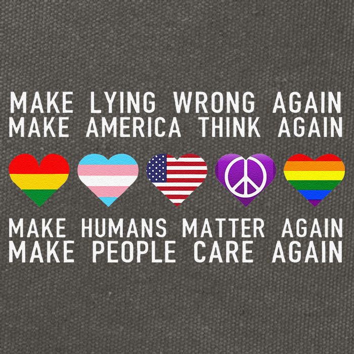 Make Lying Wrong Again Human Rights Sarcastic Statement Cotton Canvas Backpack