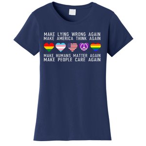 Make Lying Wrong Again Human Rights Sarcastic Statement Women's T-Shirt