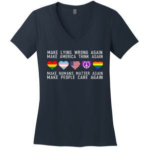 Make Lying Wrong Again Human Rights Sarcastic Statement Women's V-Neck T-Shirt