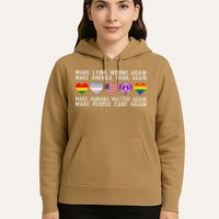 Make Lying Wrong Again Human Rights Sarcastic Statement Hoodie