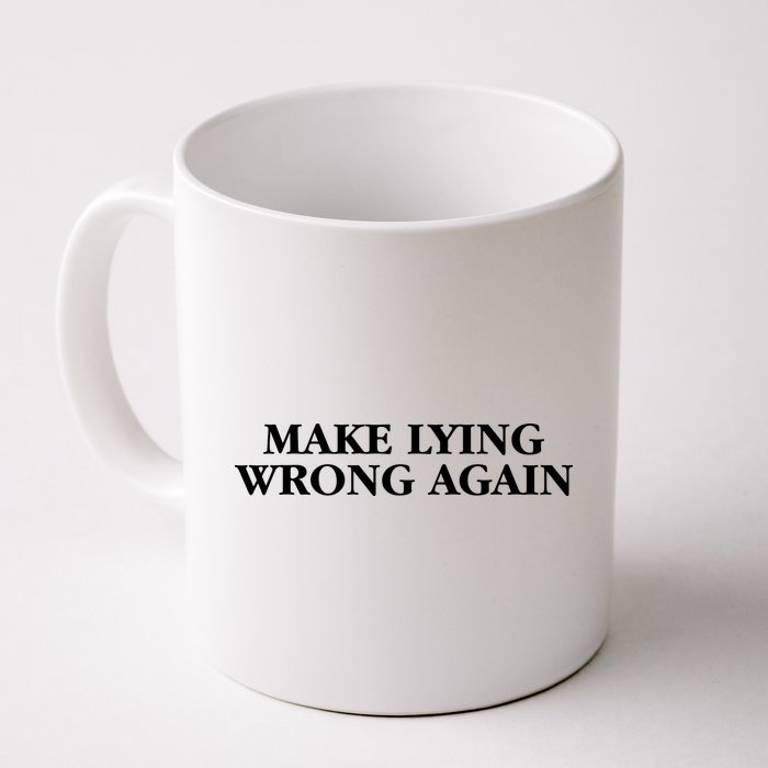 Make Lying Wrong Again Mug