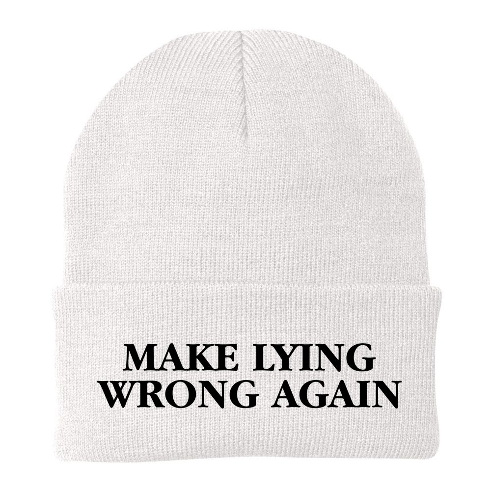 Make Lying Wrong Again Beanie