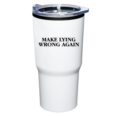 Make Lying Wrong Again Tumbler