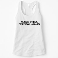 Make Lying Wrong Again Womens Tank Top