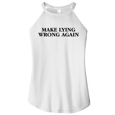 Make Lying Wrong Again Women's Perfect Tri Rocker Tank