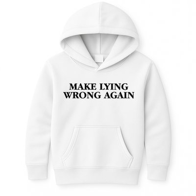 Make Lying Wrong Again Kids Hoodie