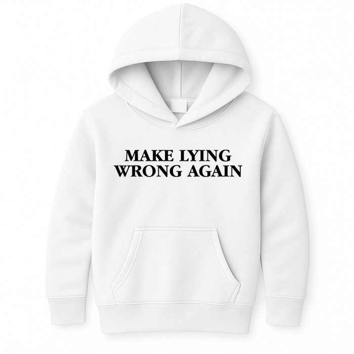 Make Lying Wrong Again Kids Hoodie