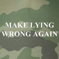 Make Lying Wrong Again Gift Legacy Tie Dye Trucker Hat