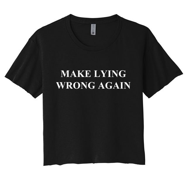 Make Lying Wrong Again Gift Crop Top