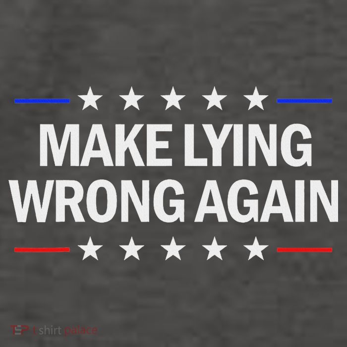 Make Lying Wrong Again Anti Trump Make Lying Wrong Again Vector Backpack
