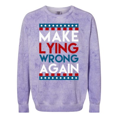 Make Lying Wrong Again Anti Donald Trump Offensive Political Colorblast Crewneck Sweatshirt