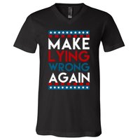 Make Lying Wrong Again Anti Donald Trump Offensive Political V-Neck T-Shirt