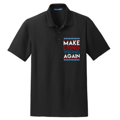 Make Lying Wrong Again Anti Donald Trump Offensive Political Dry Zone Grid Polo