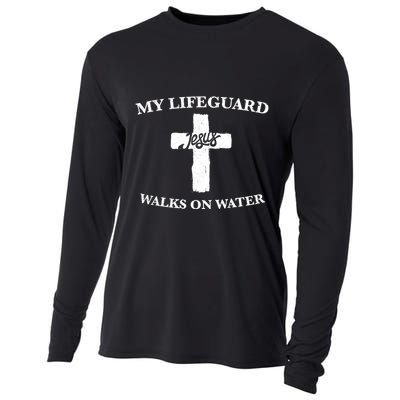 My Lifeguard Walks On Water / Jesus / Christian Gift Cooling Performance Long Sleeve Crew