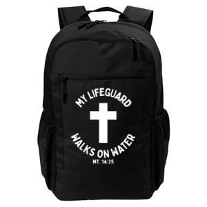 My Lifeguard Walks On Water Jesus Christ Christian Faith Daily Commute Backpack