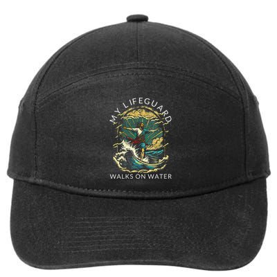 My Lifeguard Walks On Water Christian Faith In Jesus 7-Panel Snapback Hat