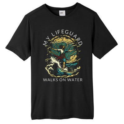 My Lifeguard Walks On Water Christian Faith In Jesus Tall Fusion ChromaSoft Performance T-Shirt