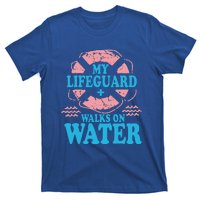 My Lifeguard Walks On Water Christian Jesus T-Shirt