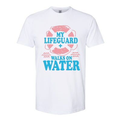 My Lifeguard Walks On Water Christian Jesus Softstyle CVC T-Shirt