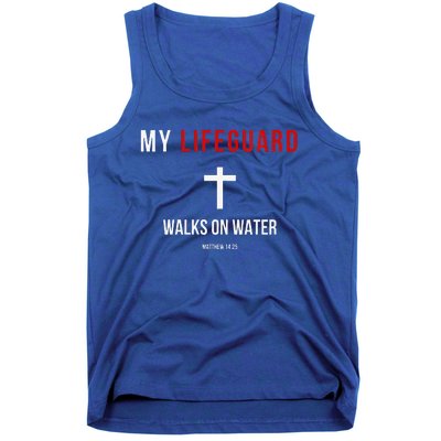 My Lifeguard Walks On Water Jesus Bible Christian Tank Top