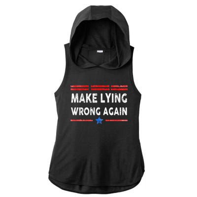 Make Lying Wrong Again Ladies PosiCharge Tri-Blend Wicking Draft Hoodie Tank