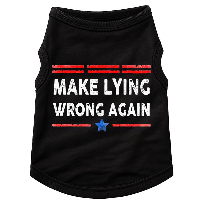 Make Lying Wrong Again Doggie Tank