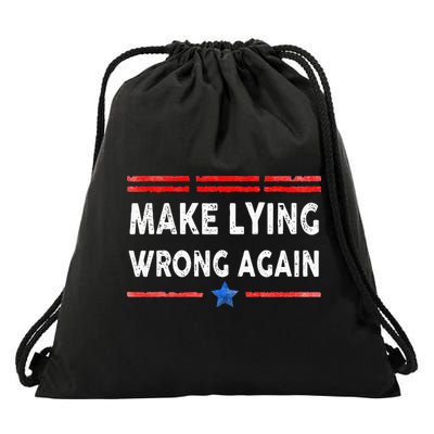 Make Lying Wrong Again Drawstring Bag