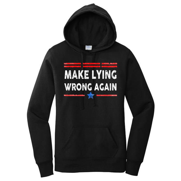 Make Lying Wrong Again Women's Pullover Hoodie