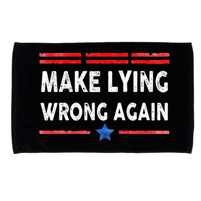 Make Lying Wrong Again Microfiber Hand Towel