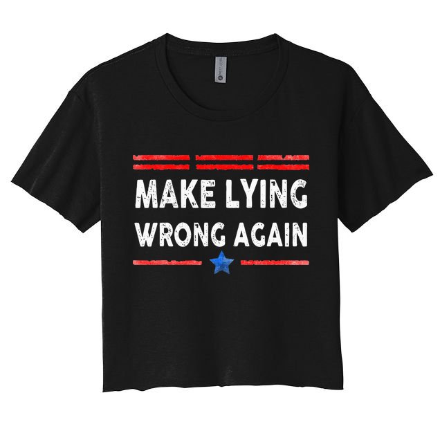 Make Lying Wrong Again Crop Top