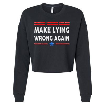 Make Lying Wrong Again Cropped Pullover Crew