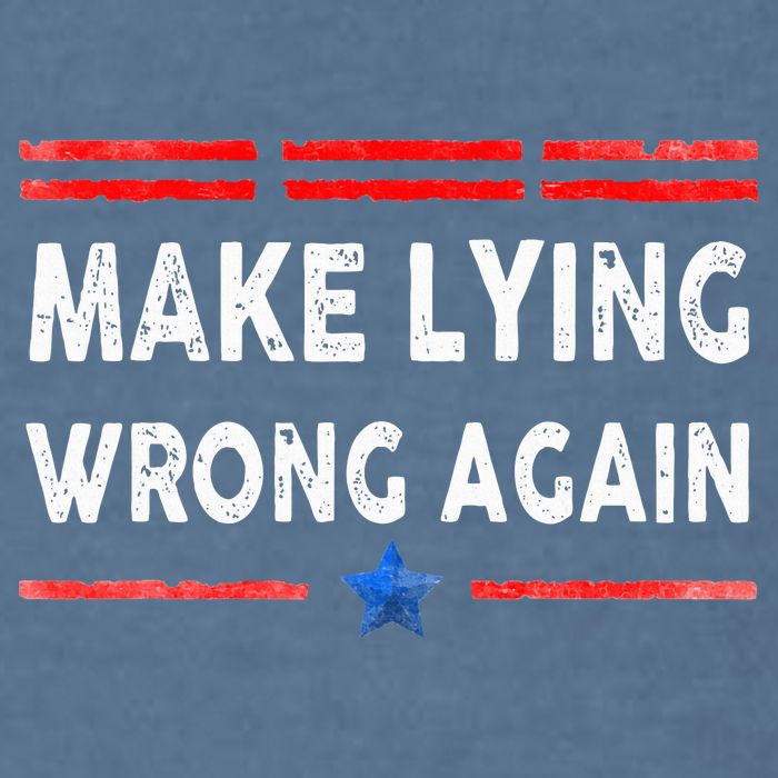 Make Lying Wrong Again Garment-Dyed Sweatshirt