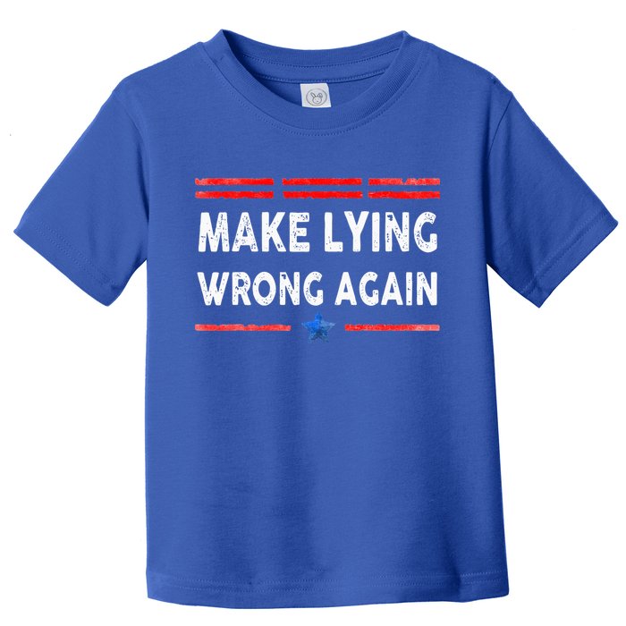 Make Lying Wrong Again Toddler T-Shirt