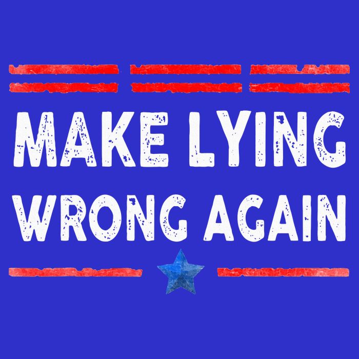 Make Lying Wrong Again Women's V-Neck T-Shirt